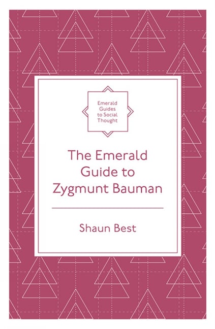 Book cover image for The Emerald Guide to Zygmunt Bauman ISBN: 9781839097416